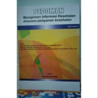 Image of PEDOMAN  Manajemen Informasi Kesehatan disarana pelayanan kesehatan