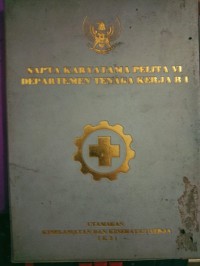 Image of Sapta Karyatama Pelita VI Departemen Tenaga Kerja RI