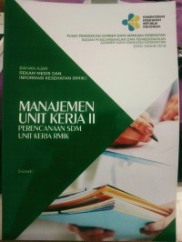 Image of Manajemen Unit Kerja II Perencanaan Sdm Unit Kerja Rmik
