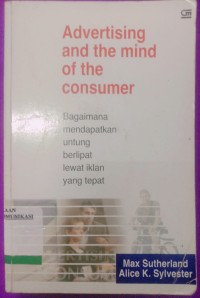 Image of Advertising And The Mind Of The Cosumer