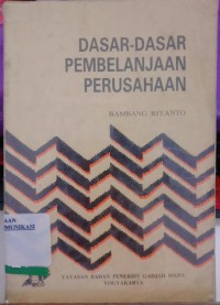 Image of Dasar - Dasar Pembelanjaan Perusahaan