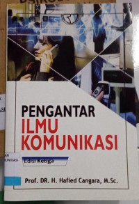 Image of PENGANTAR ILMU KOMUNIKASI
