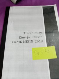 Image of TRACER STUDY KINERJA LULUSAN TEKNIK MESIN