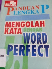 Image of panduan lengkap mengolah kata word perfect