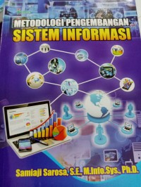 Image of METODOLOGI PENGEMBANGAN SISTEM INFORMASI
