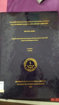 Image of TUGAS AKHIR : ANALISIS KEPUTUSAN PELANGAN PENGGUNA LAYANAN DATA INTERNET SMART DI KOTA BOGOR TAHUN 2010