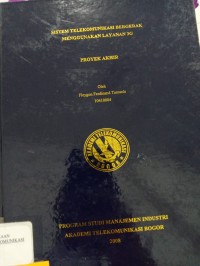 Image of TUGAS AKHIR : SISTEM TELEKOMUNIKASI BERGERAK MENGGUNAKAN LAYANAN 3G