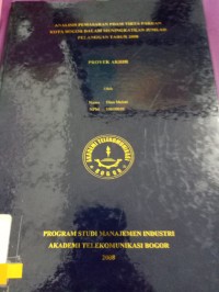 Image of TUGAS AKHIR ANALISIS PEMASARAN PDAM TIRTA PAKUAN KOTA BOGOR DALAM MENINGKATKAN JUMLAH PELANGGAN TAHUN 2008