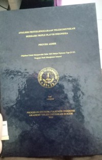 Image of ANALISIS PENYELENGGARAAN TELEKOMUNIKASI BERBASIS TRIPLE PLAY DI INDONESIA