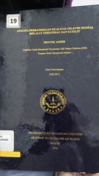 Image of ANALISA PERBANDINGAN KUALITAS TELEVISI DIGITAL MELALUI TERESTRIAL DAN SATELIT