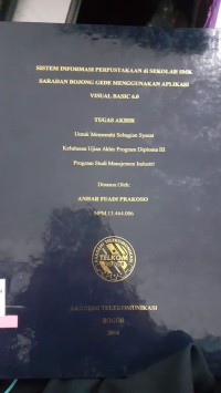 Image of SISTEM INFORMASI PERPUSTAKAAN DI SEKOLAH SMK SARADAN BOJONG GEDE MENGGUNAKAN APLIKASI VISUAL BASIC 6.0