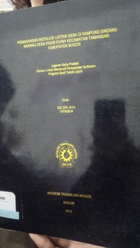 Image of PEMASANGAN INSTALISASI LISTRIK DESA DI KAMPUNG SINDANG BARANGG DESA PASIR EURIH KECAMATAN TAMANSARI KABUPATEN BOGOR
