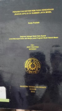 Image of PERAWATAN SISTEM REM PADA KENDARAAN (SUZUKI APV) DI CV SUMBER JAYA MOBIL