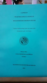 Image of PRAKTEK KERJA LAPANGAN DI KANTOR KELURAHAN CILUAR