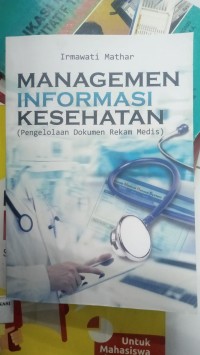 Image of MANAGEMEN INFORMASI KESEHATAN
