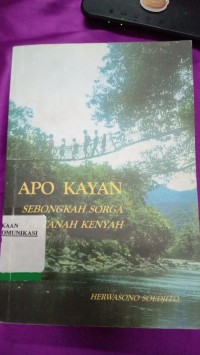 Image of apo kayan sebongkah sorga di tanah kenyah