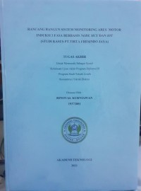 Image of RANCANG BANGUN SISTEM MONITORING ARUS MOTOR INDUKSI 3 FASA BERBASISI NODE MICU DAN IOT (STUDI KASUS PT. TIRTA FRESINDO JAYA)