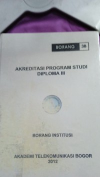 Image of AKREDITASI PROGRAM STUDI DIPLOMA III BORANG INSTITUSI