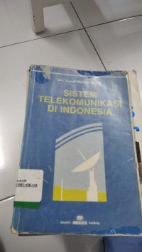 Image of SISTEM TELEKOMUNIKASI DI INDONESIA