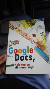 Image of GOOGLE DOCS, Olah Dokumen Di mana Saja