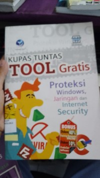 Image of KUpas Tuntas Tool Gratis Proteksi Windows Jaringan dan Internet Security
