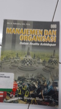 Image of Manajemen Dan Organisasi Dalam Realita Kehidupan