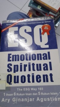 Image of Rahasia Sukses Membangun Kecerdasan Emosi Dan SPiritual
 ESQ Emotional Spiritual Quotient
