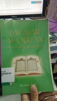 Image of Bacalah AL-QURAN Jangan Hijrah Darinya