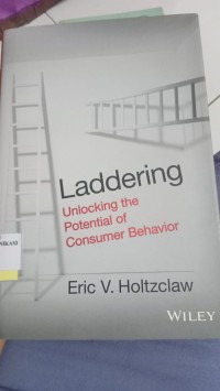 Image of Laddering Unlocking The Potential Of Consumer Behavior