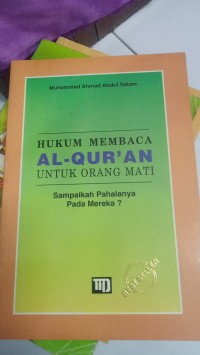 Image of Hukum Membaca AL QURAN Untuk Orang Mati