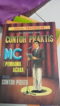 Image of Contoh Praktis MC ( Pembawa Acara )